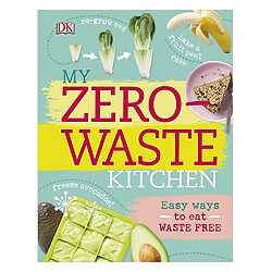 My Zero-Waste Kitchen