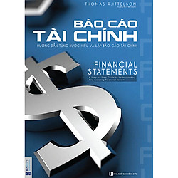 Báo Cáo Tài Chính – Hướng Dẫn Lập Báo Cáo Tài Chính Trong Thời Gian Trong Thời Gian Ngắn