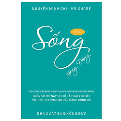 Sổ tay Sống Xứng Đáng