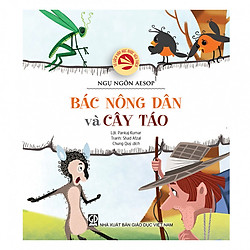 Tủ sách văn học được yêu thích – Ngụ ngôn Aesop: Bác nông dân và cây táo