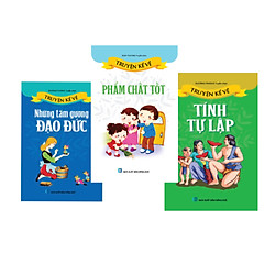 Combo Sách thiếu nhi -Truyện kể đạo đức cho bé 9 (Bộ 3 cuốn)