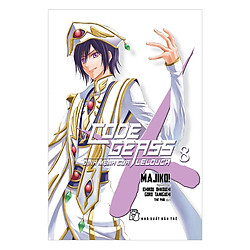 Code Geass – Định Mệnh Của Lelouch (Tập 08 )