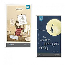 Combo sách kỹ năng sống cực hay : Đừng cười để vừa lòng người + Đời đảo điên bình yên sốn