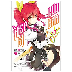 Hiệp Sĩ Lưu Ban – Tập 2