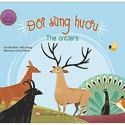 Ngụ Ngôn Song Ngữ Anh – Việt: Đôi Sừng Hươu (Tái Bản 2019)