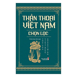 Thần Thoại Việt Nam Chọn Lọc