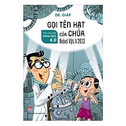 Trò Chuyện Khoa Học 4.0 – Gọi Tên Hạt Của Chúa