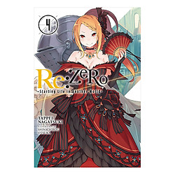 Re:ZERO -Starting Life in Another World-, Vol. 4 (light novel)