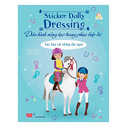 Dán Hình Sáng Tạo Trang Phục Búp Bê – Làm Bạn Với Những Chú Ngựa