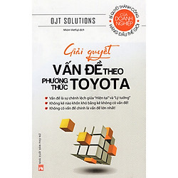 Giải quyết vấn đề theo phương thức Toyota