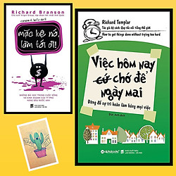 Combo Việc Hôm Nay Chớ Để Ngày Mai  và Mặc Kệ Nó, Làm Tới Đi! ( Tặng Kèm Sổ Tay Xương Rồn