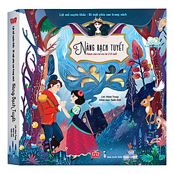 Lật Mở Xuyên Thấu – Bí Mật Phía Sau Trang Sách – Nàng Bạch Tuyết