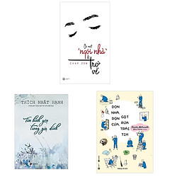 Bộ 2 cuốn sách về bình yên trong gia đình: Có Một Ngôi Nhà Để Trở Về – Dọn Nhà Dọn Cửa Gộ