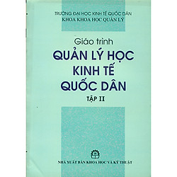 Giáo Trình Quản Lý Học Kinh Tế Quốc Dân Tập 2