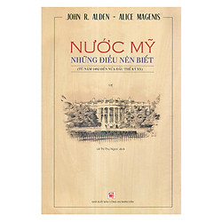 Nước Mỹ Những Điều Nên Biết