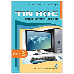 Tin Học Dành Cho THCS – Quyển 3