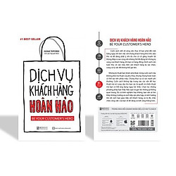 Cuốn sách : Dịch Vụ Khách Hàng Hoàn Hảo: Be your customer’s hero KZ