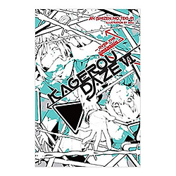 Kagerou Daze – Vol. 6 (Light Novel)