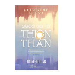 Cuộc Gọi Từ Thiên Thần (Tái Bản 2018)