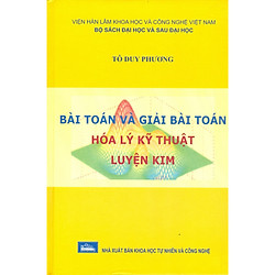 Bài Toán Và Giải Bài Toán Hóa Lý Kỹ Thuật Luyện Kim
