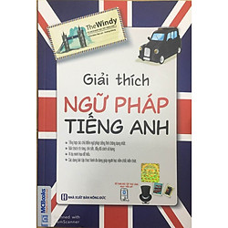 Giải Thích Ngữ Pháp Tiếng Anh(tái bản 2020)