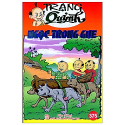 Truyện Tranh Trạng Quỷnh – Tập 375: Ngọc Trong Ghe