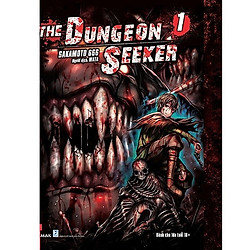 Cuốn truyện tranh hấp dẫn của tác giả Sakamoto 667: The Dungeon Seeker T1