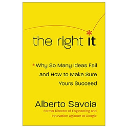 The Right It: How to Beat the Law of Market Failure