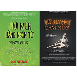 Combo Tử Huyệt Cảm Xúc và Thôi Miên Bằng Ngôn Từ