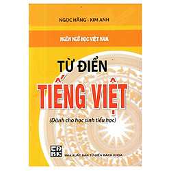 Từ điển tiếng Việt (Dành cho học sinh tiểu học)