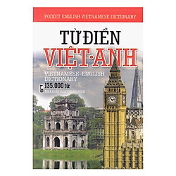 Từ Điển Việt – Anh (135.000 Từ)