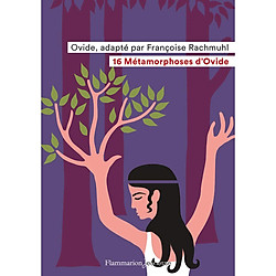 16 métamorphoses d’Ovide