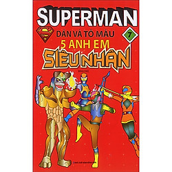 Superman – Dán Và Tô Màu 5 Anh Em Siêu Nhân – Tập 7