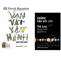Combo Sách Kiến Thức Bách Khoa : Vạn Vật Vận Hành Như Thế Nào? + Những Câu Hỏi Lớn – Vũ T