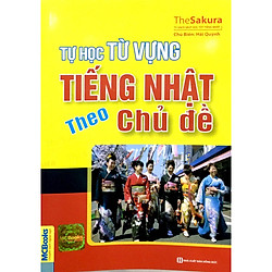 Tự học từ vựng tiếng nhật theo chủ đề (Tặng kèm bút thú siêu dễ thương)