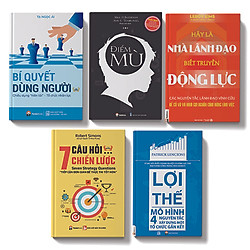 Bộ sách 5 cuốn:7 câu hỏi chiến lược, Bí quyết dùng người,Lợi thế, Điểm mù, Hãy là nhà lãn