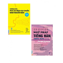 Combo Hướng Dẫn Phát Âm Tiếng Hàn Chuẩn Như Người Hàn Quốc và Ngữ Pháp Tiếng Hàn Thông Dụ