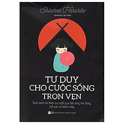 Tư Duy Cho Cuộc Sống Trọn Vẹn