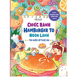 Chiếc Bánh Hamburger To Ngon Lành