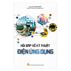 Hỏi Đáp Về Kỹ Thuật Điện Ứng Dụng