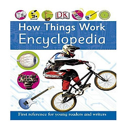 How Things Work Encyclopedia