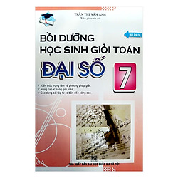 Bồi Dưỡng Học Sinh Giỏi Toán Đại Số Lớp 7