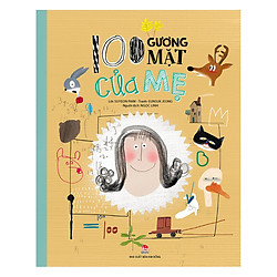 100 Gương Mặt Của Mẹ