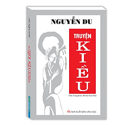 Truyện Kiều (Tái bản 2020,Trần Trọng Kim,Bùi Kỷ hiệu thảo)