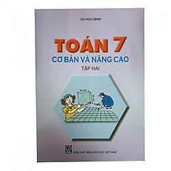 Toán cơ bản và nâng cao 7 Tập 2
