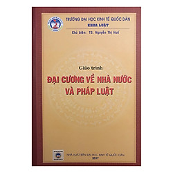 Giáo Trình Đại Cương Về Nhà Nước Và Pháp Luật