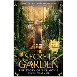 THE SECRET GARDEN: THE STORY OF THE MOVIE