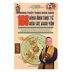 Phong Thủy Theo Mùa Sinh – 166 Hình Ảnh Thực Tế Hóa Sát, Khai Vận