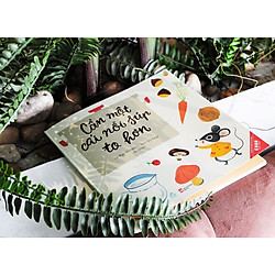 Ehon Nhật Bản – Cần một cái nồi súp to hơn Dành cho bé 3-6 tuổi