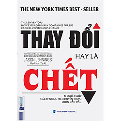 Thay đổi hay là chết (Tặng BookMark)